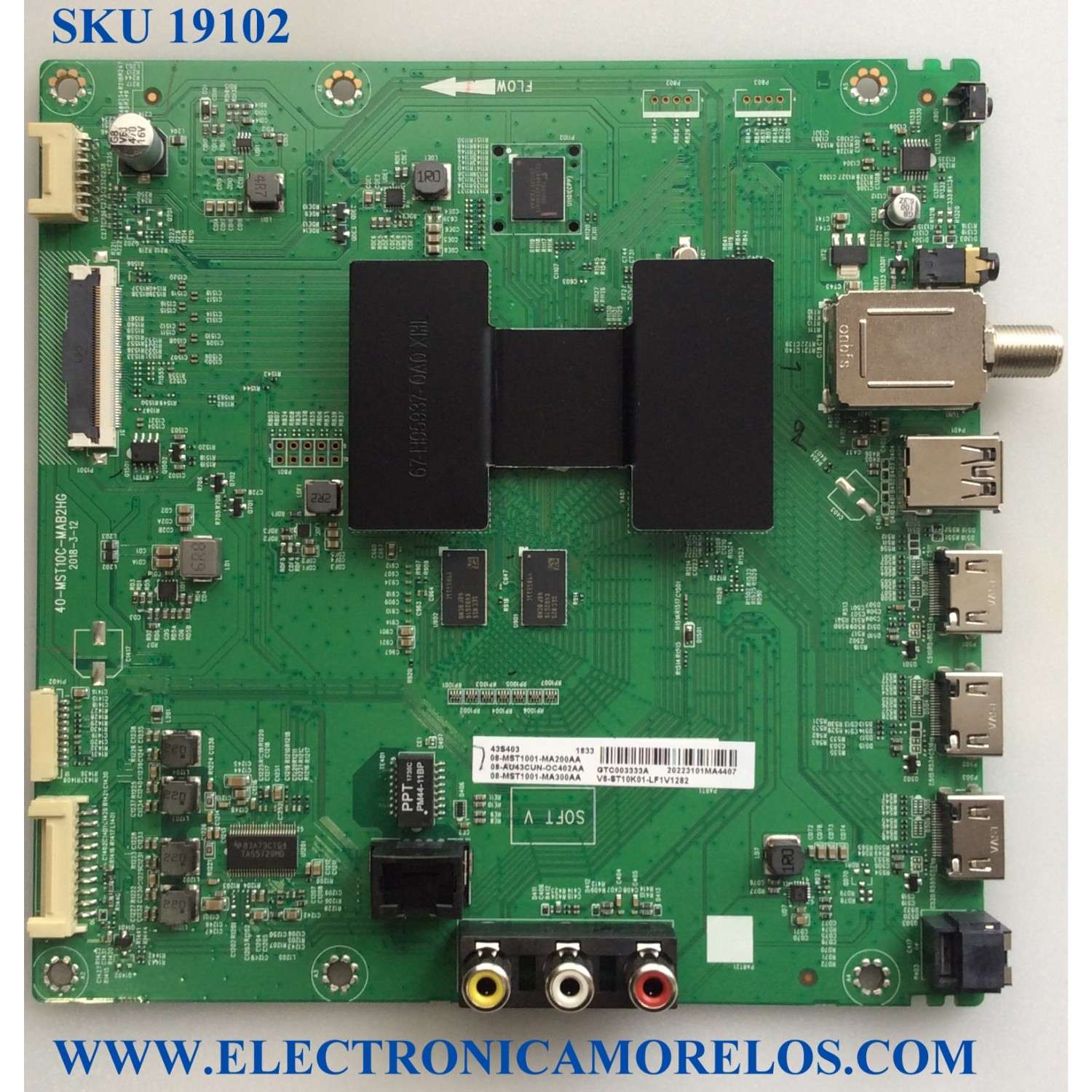 MAIN / TCL 08-AU43CUN-OC402AA / 40-MST10C-MAB2HG / 08-MST1001-MA200AA / 08-MST1001-MA300AA / V8-ST10K01-LF1V1282 / PANEL LVU430ND1L / MODELOS 43S403 / 43S405LDAA